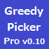 Greedy Picker Pro